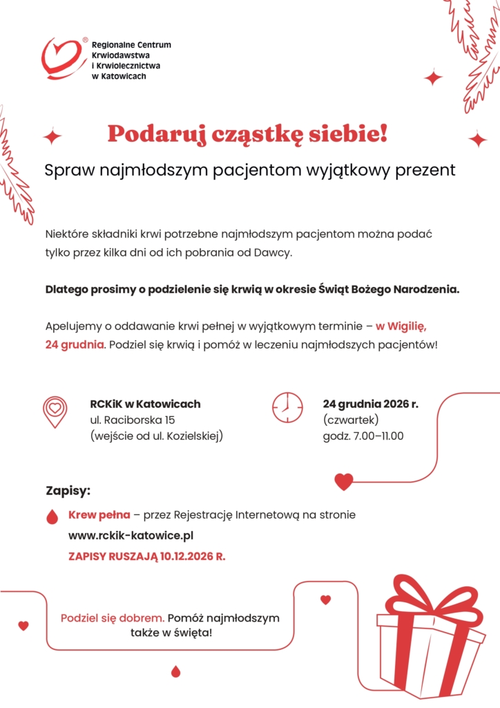 Plakat akcji „Podaruj cząstkę siebie!”: oddaj krew dla najmłodszych pacjentów 24 grudnia 2026 r., godz. 7:00–11:00, w RCKiK w Katowicach, wejście od ul. Kozielskiej. Zapisy od 10 grudnia na www.rckik-katowice.pl.